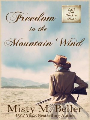 Freedom in the Mountain Wind - ebook